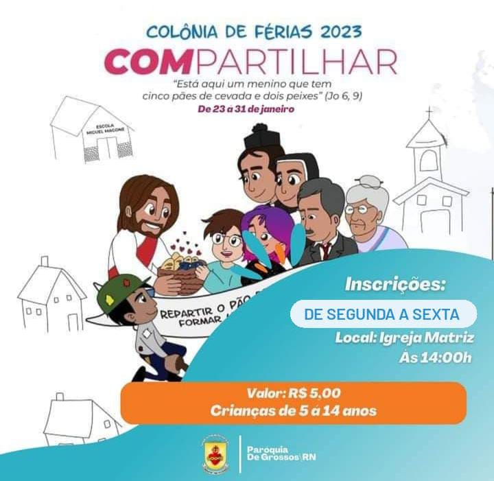 Paróquia de Grossos abre inscrições para a Colônia de Férias 2023