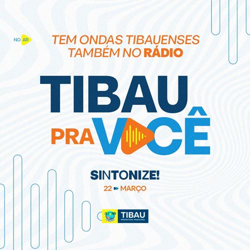 Tibau pra você: Prefeitura estreia programa de rádio em colaboração com a FM 104,9