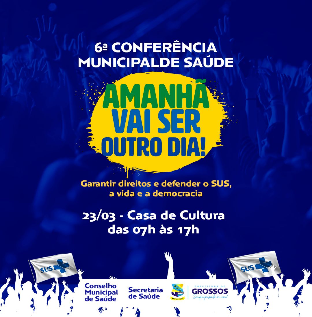 Prefeitura de Grossos realiza 6ª Conferência Municipal de Saúde nesta quinta-feira, 23