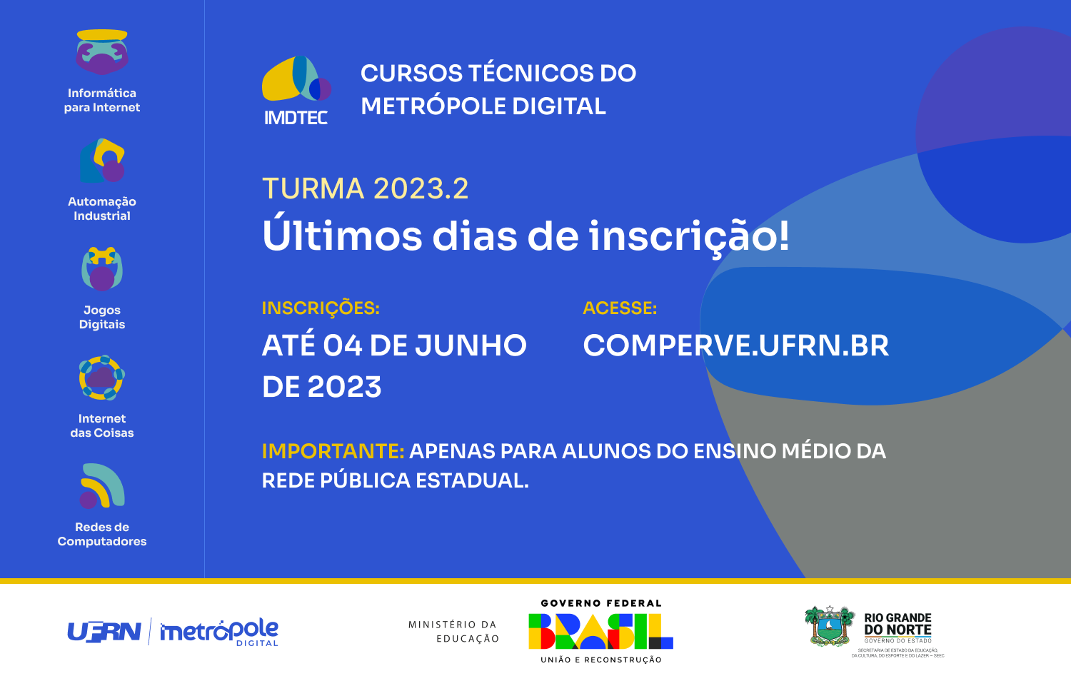 IMD/UFRN oferta 1080 vagas para Curso Técnico em Tecnologia da Informação